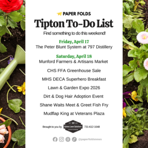 Tipton To-Do List: April 17-19, 2026