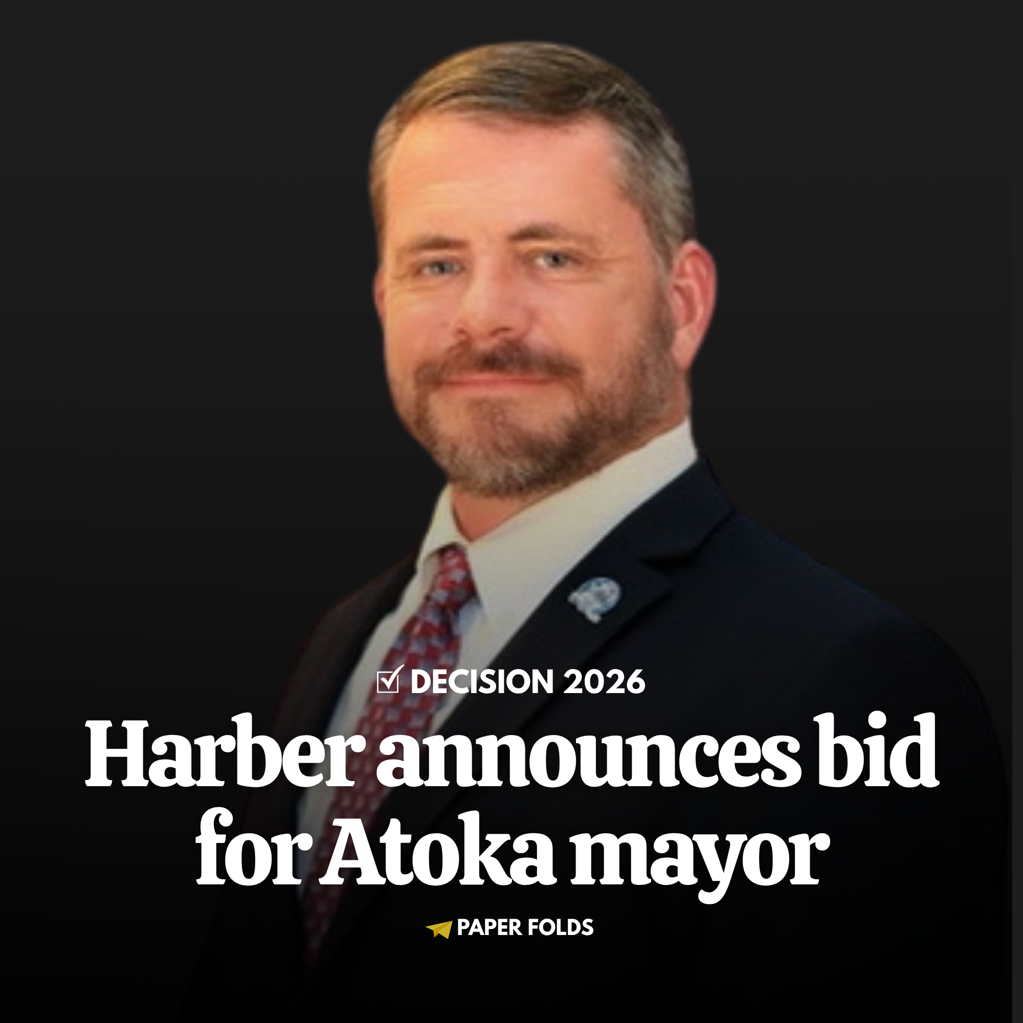 Featured image for Harber announces bid for Atoka mayor