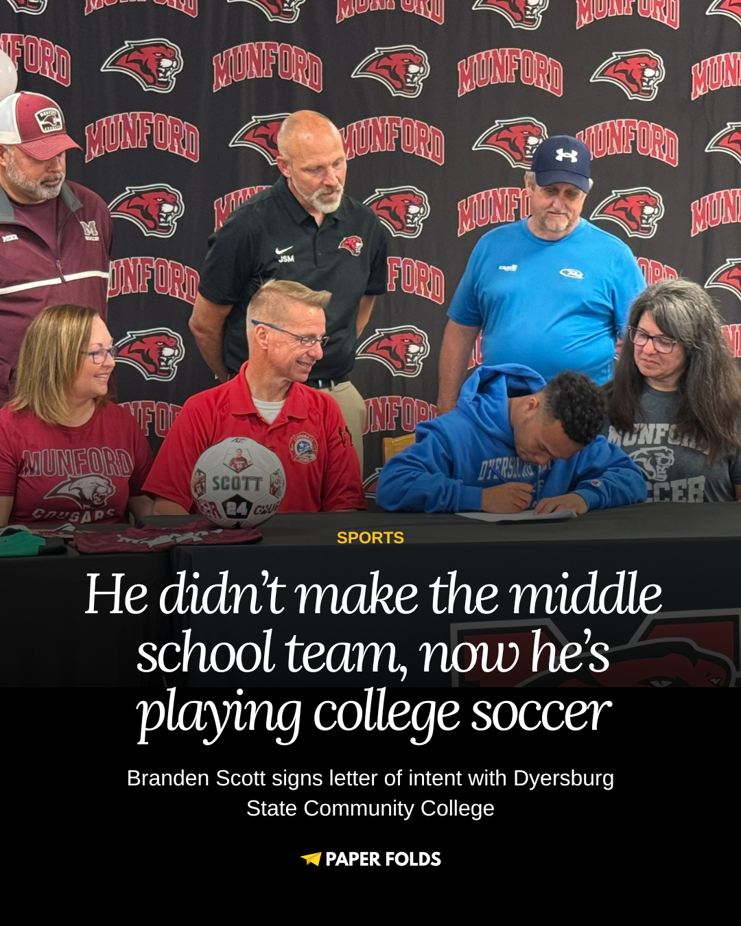 He didn’t make the middle school team, but Branden Scott just signed to play in college