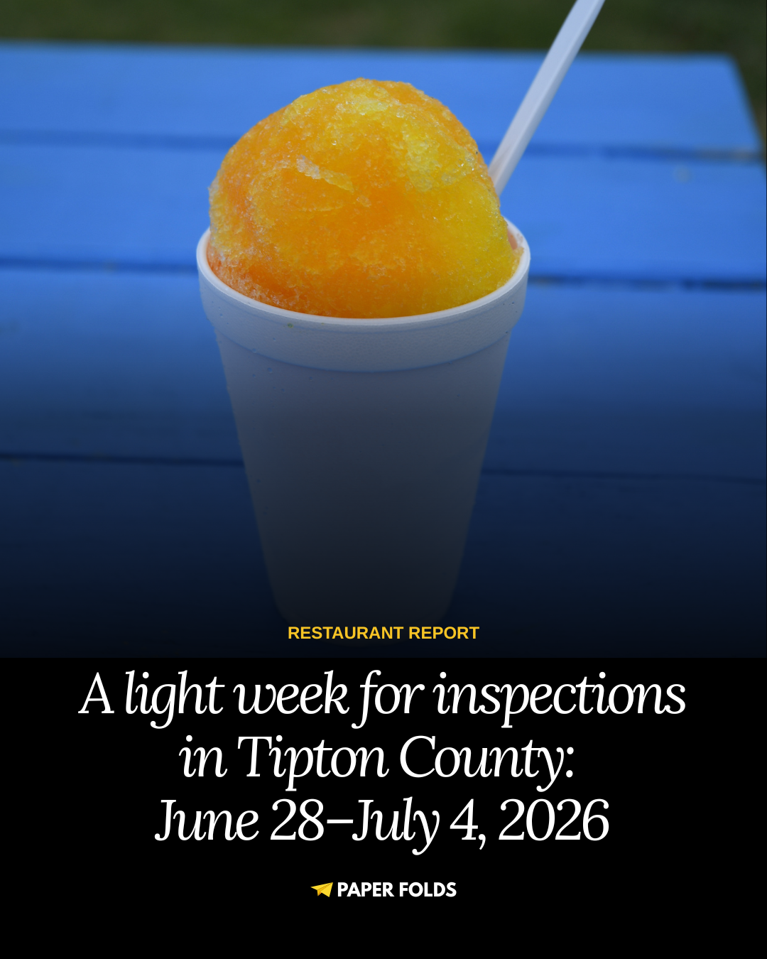 A Light Week for Inspections in Tipton County: June 28–July 4, 2026