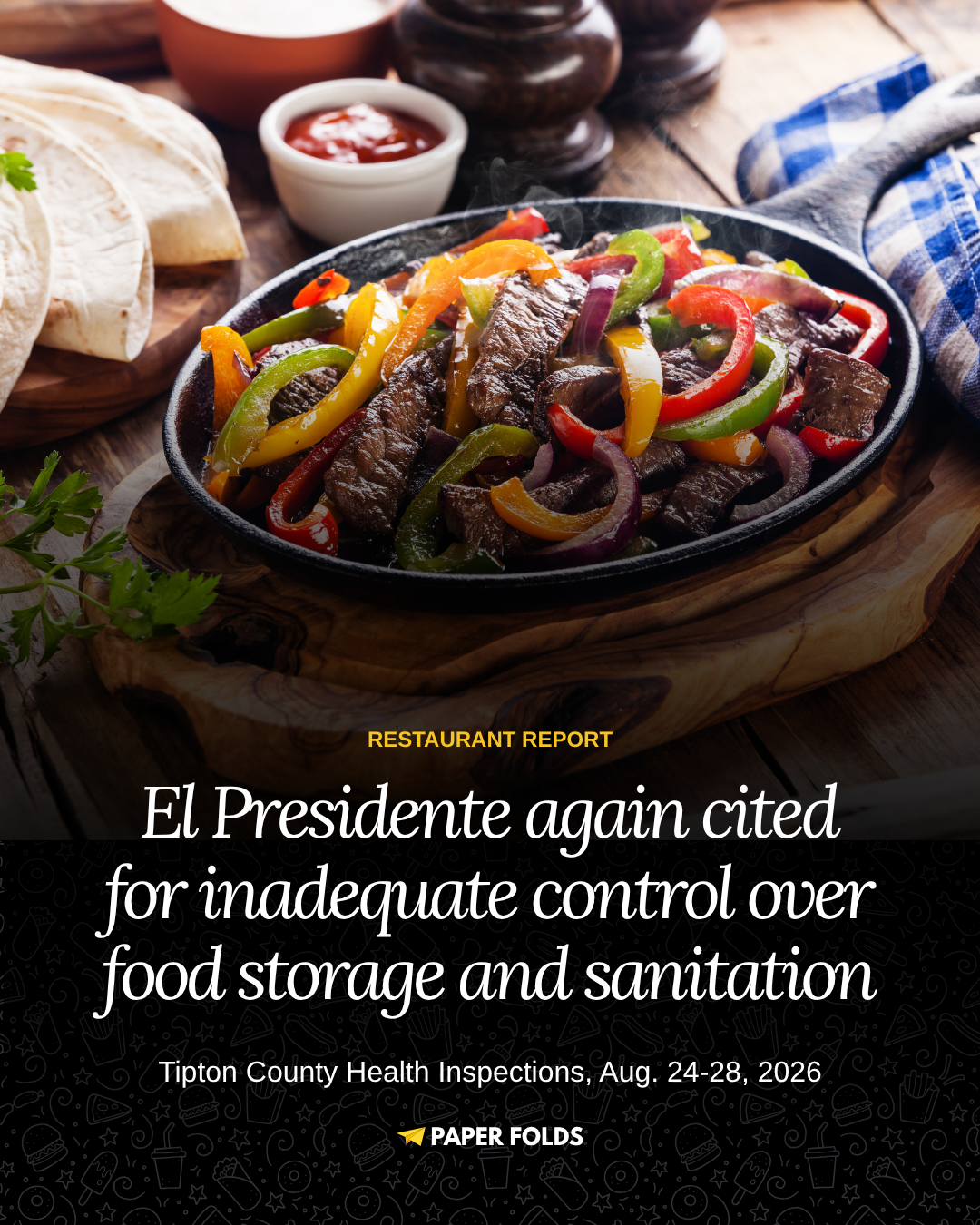 El Presidente cited again for sanitation: Tipton Health Reports